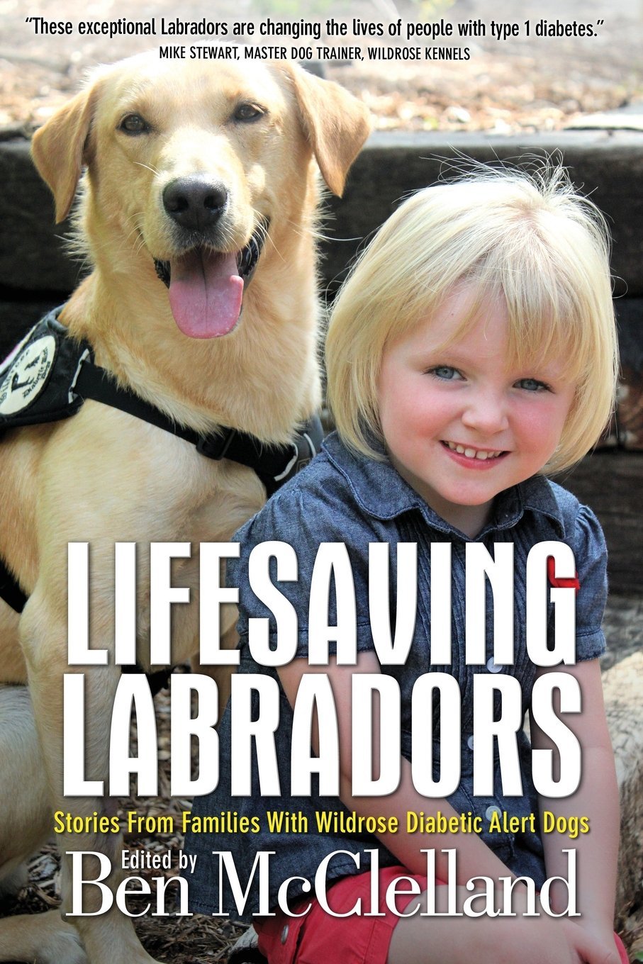 Lifesaving Labradors: Stories from Families with Wildrose Diabetic Alert Dogs